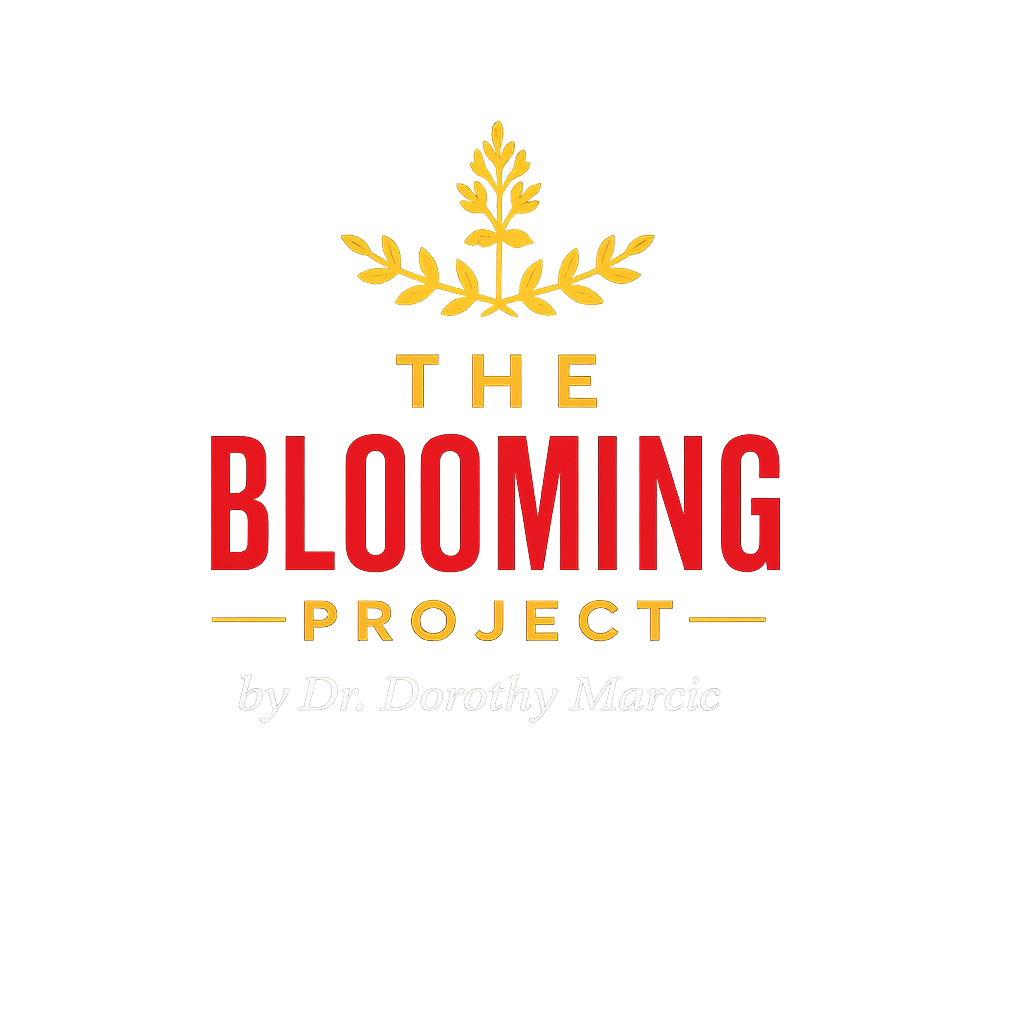 The Blooming Project | Dr. Dorothy Marcic